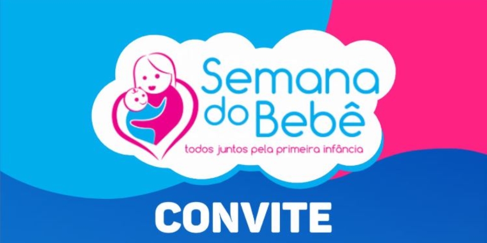 SEMANA DO BEBÊ 2024