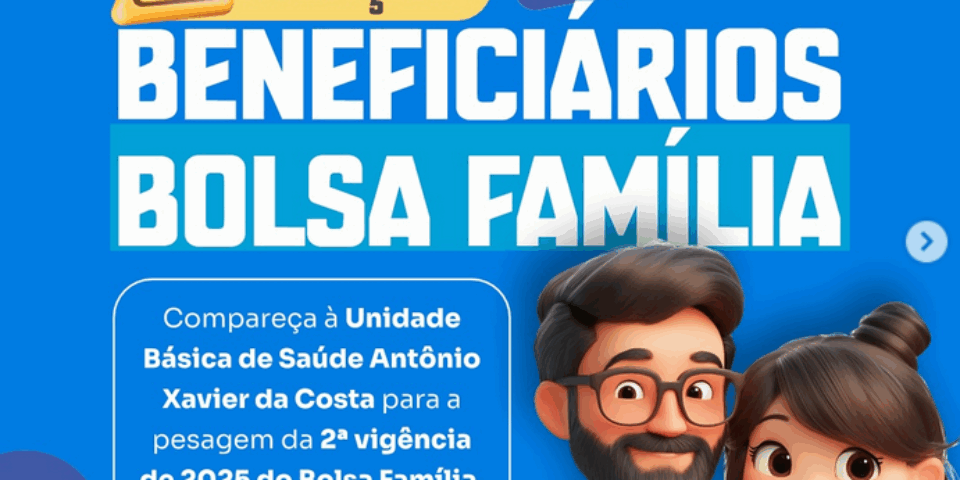 ATENÇÃO BENEFICIÁRIOS BOLSA FAMÍLIA